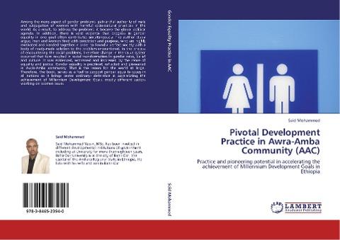 Pivotal Development Practice in Awra-Amba Community (AAC)