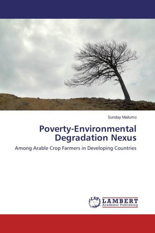 Poverty-Environmental Degradation Nexus