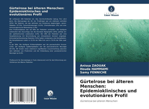 Gürtelrose bei älteren Menschen: Epidemioklinisches und evolutionäres Profil