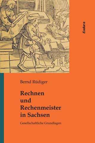 Rechnen und Rechenmeister in Sachsen