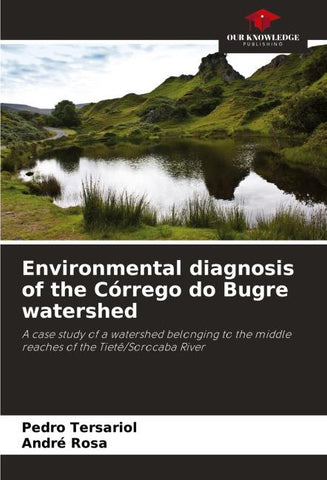 Environmental diagnosis of the Córrego do Bugre watershed