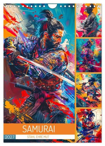 Samurai - Stahl Ehre Mut (Wandkalender 2027 DIN A4 hoch), CALVENDO Monatskalender
