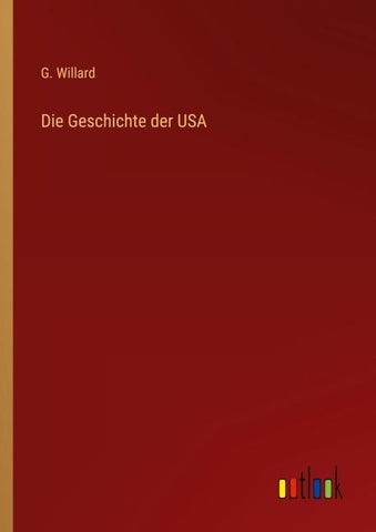 Die Geschichte der USA