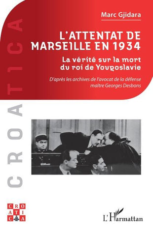 L'attentat de Marseille en 1934