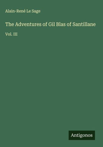 The Adventures of Gil Blas of Santillane