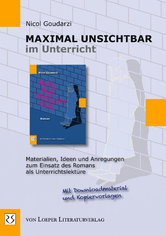 Maximal unsichtbar im Unterricht