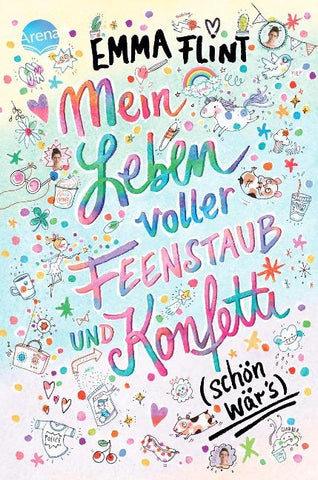 Mein Leben voller Feenstaub und Konfetti (schön wär’s!)