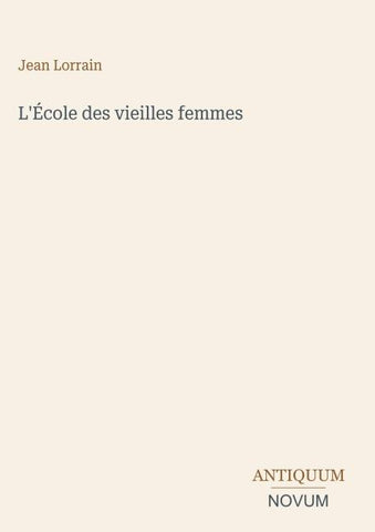 L'École des vieilles femmes