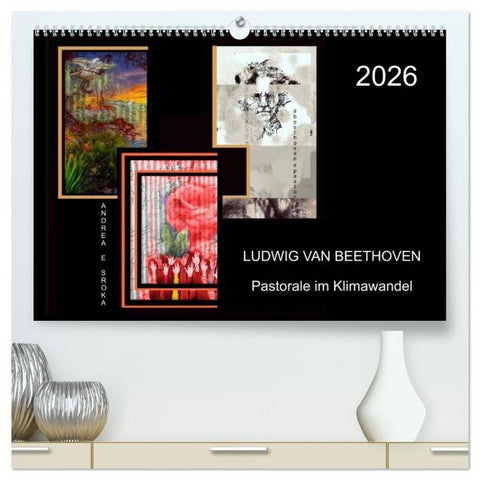 Beethoven - Pastorale im Aufbruch (hochwertiger Premium Wandkalender 2026 DIN A2 quer), Kunstdruck in Hochglanz