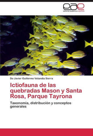 Ictiofauna de las quebradas Mason y Santa Rosa, Parque Tayrona