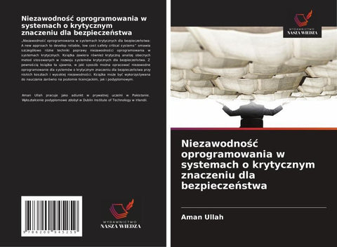 Niezawodno¿¿ oprogramowania w systemach o krytycznym znaczeniu dla bezpiecze¿stwa