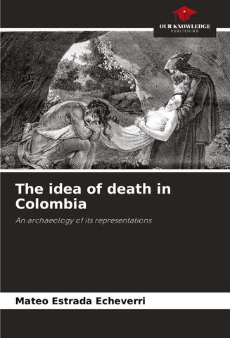The idea of death in Colombia