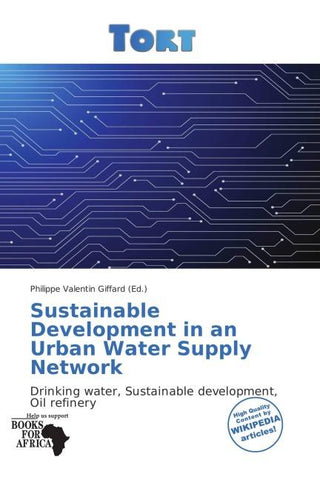 Sustainable Development in an Urban Water Supply Network