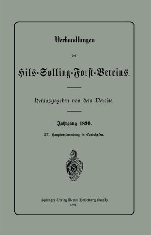 Verhandlungen des Hils-Solling-Forst-Vereins