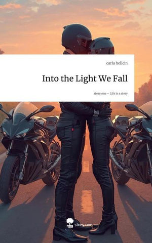 Into the Light We Fall. Life is a Story - story.one