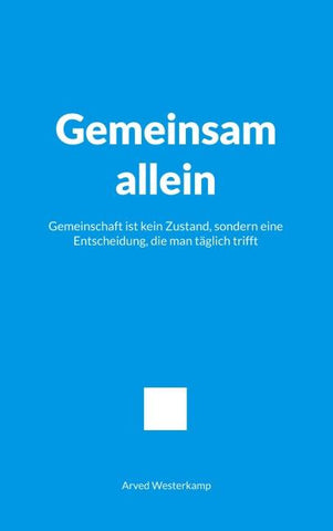 Gemeinsam allein