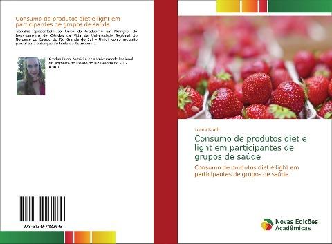 Consumo de produtos diet e light em participantes de grupos de saúde