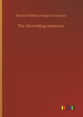 The Abounding American