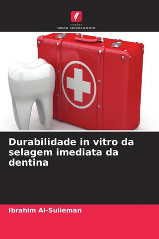 Durabilidade in vitro da selagem imediata da dentina