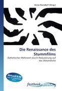 Die Renaissance des Stummfilms