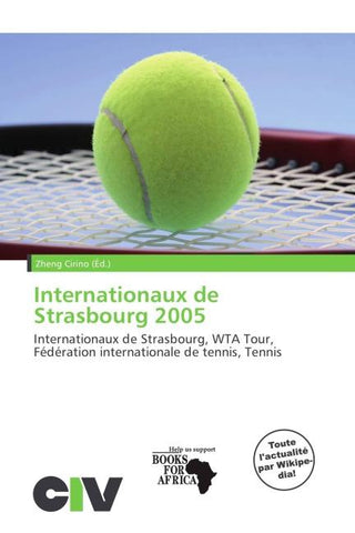 Internationaux de Strasbourg 2005