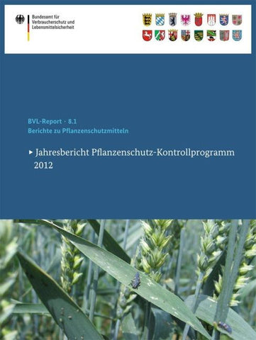 Berichte zu Pflanzenschutzmitteln 2012