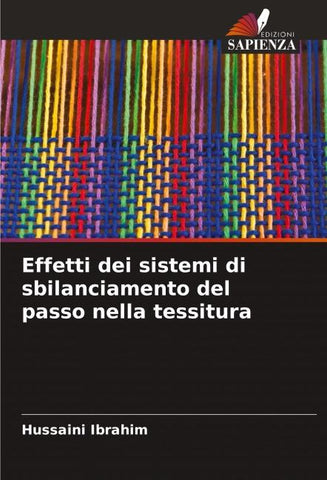 Effetti dei sistemi di sbilanciamento del passo nella tessitura
