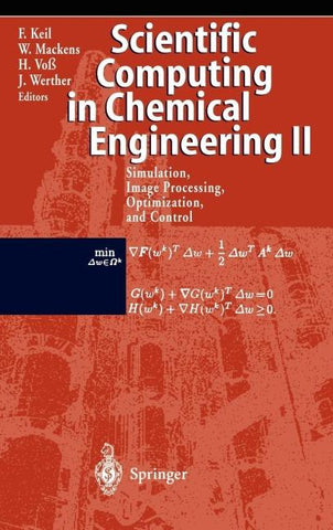 Scientific Computing in Chemical Engineering II