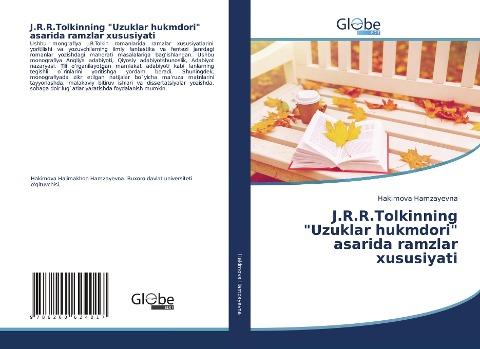 J.R.R.Tolkinning "Uzuklar hukmdori" asarida ramzlar xususiyati