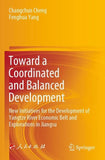 Toward a Coordinated and Balanced Development