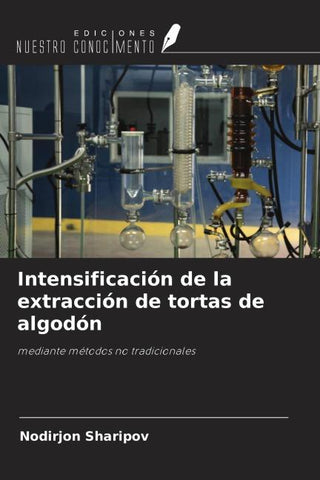 Intensificación de la extracción de tortas de algodón
