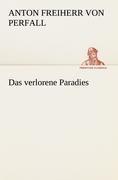 Das verlorene Paradies