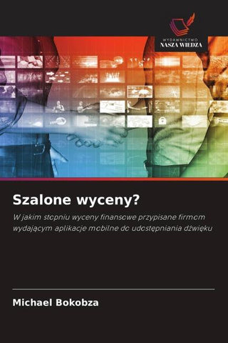 Szalone wyceny?