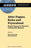 After Popper, Kuhn and Feyerabend