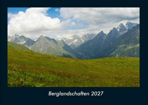 Berglandschaften 2027 Fotokalender DIN A4