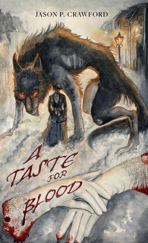 A Taste for Blood