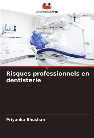 Risques professionnels en dentisterie