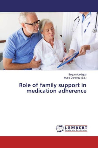 Role of family support in medication adherence
