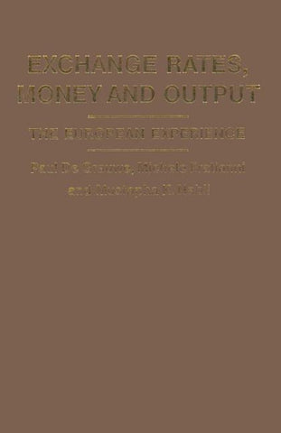 Exchange Rates, Money and Output