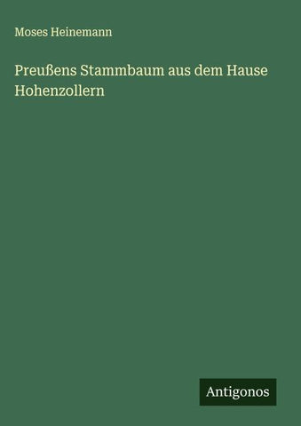 Preußens Stammbaum aus dem Hause Hohenzollern