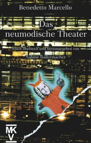 Das neumodische Theater