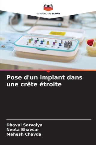 Pose d'un implant dans une crête étroite