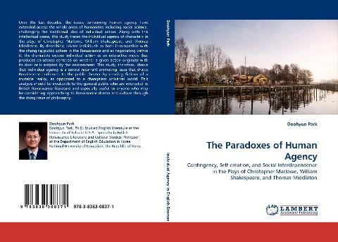 The Paradoxes of Human Agency