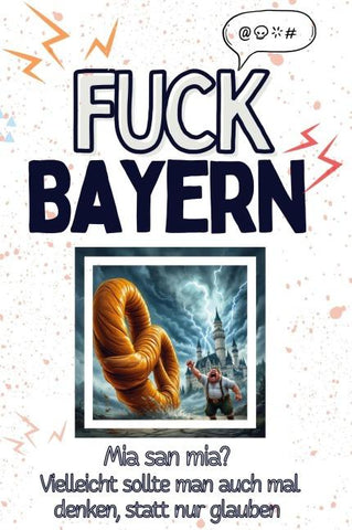 Fuck Bayern