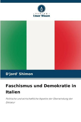 Faschismus und Demokratie in Italien
