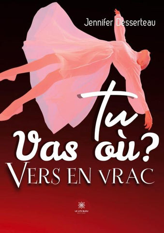 Tu vas où ? Vers en vrac