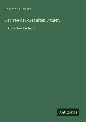 Der Tee der drei alten Damen
