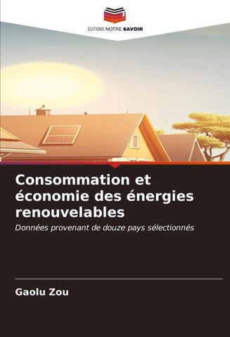 Consommation et économie des énergies renouvelables