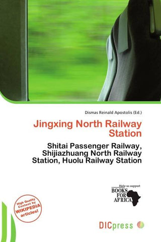Jingxing North Railway Station