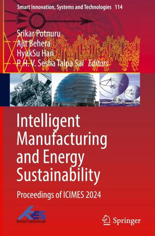 Intelligent Manufacturing and Energy Sustainability